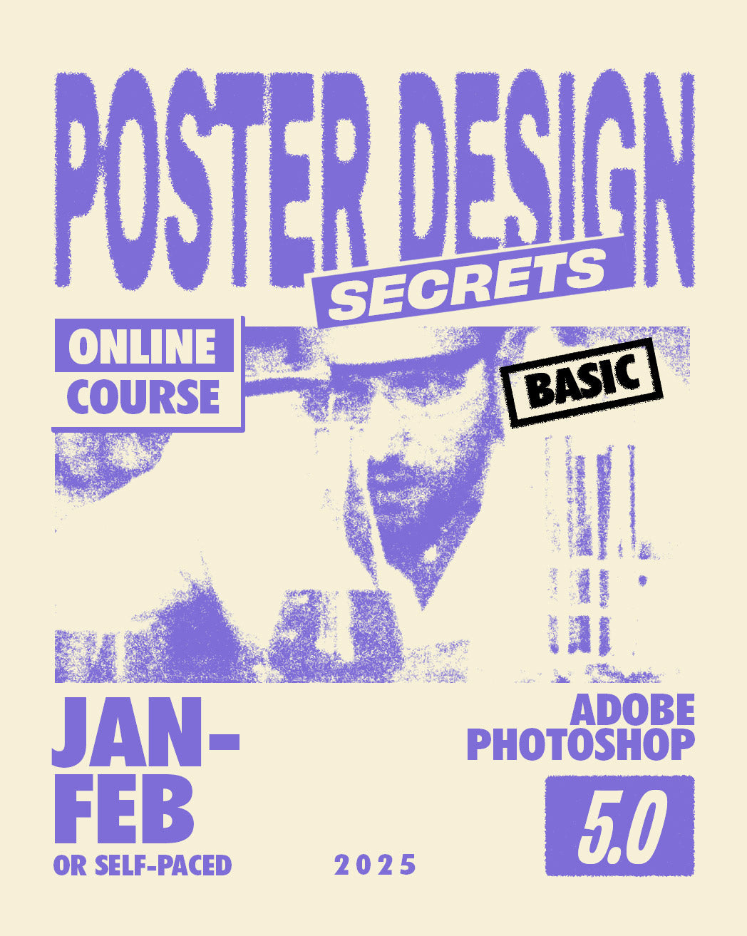Poster Design Secrets 5.0 BASIC, 1/4 Installment